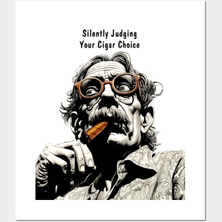 Cigar Smoker: Silently Judging Your Cigar Choice on a light (knocked out) background Posters and Art